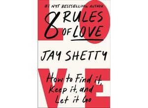 9781668022580 - 8 Rules of Love - Jay Shetty Kartoniert (TB)