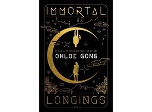 9781668022627 - Immortal Longings - Chloe Gong Kartoniert (TB)