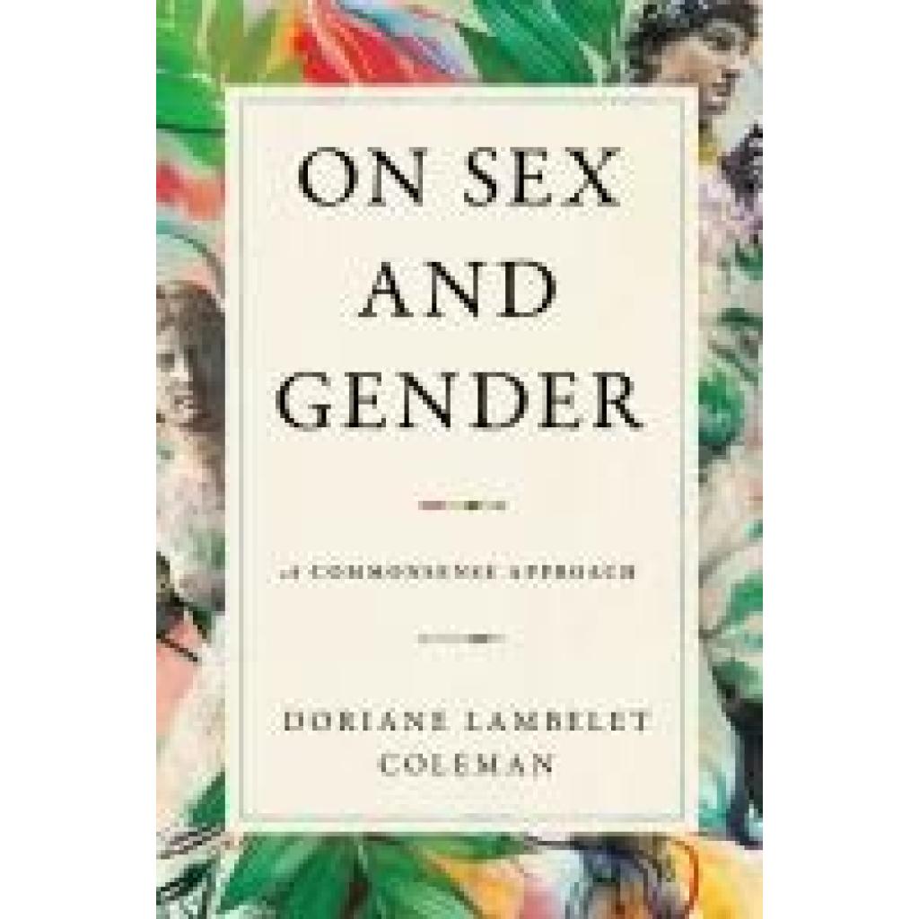 9781668023105 - Lambelet Coleman Doriane On Sex and Gender