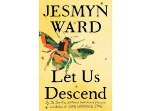 9781668037782 - Let Us Descend - Jesmyn Ward Kartoniert (TB)