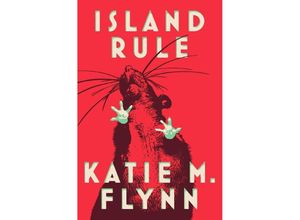 9781668055403 - Island Rule - Katie M Flynn Kartoniert (TB)