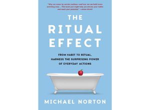 9781668055830 - The Ritual Effect - Michael Norton Kartoniert (TB)