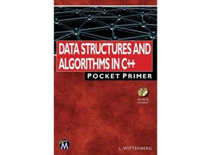 9781683920847 - Pocket Primer   Data Structures and Algorithms in C++ - Lee Wittenberg Kartoniert (TB)