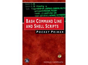 9781683925040 - Pocket Primer   Bash Command Line and Shell Scripts Pocket Primer - Oswald Campesato Kartoniert (TB)