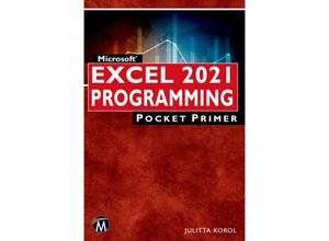 9781683928928 - Pocket Primer   Microsoft Excel 2021 Programming Pocket Primer - Julitta Korol Kartoniert (TB)