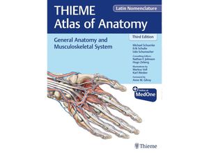 9781684200849 - THIEME Atlas of Anatomy   General Anatomy and Musculoskeletal System (THIEME Atlas of Anatomy) Latin Nomenclature - Michael Schuenke Erik Schulte Udo Schumacher Nathan Johnson Gebunden