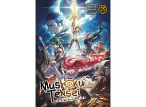 9781685795719 - Mushoku Tensei Jobless Reincarnation (Light Novel) Vol 25 - Rifujin Na Magonote Kartoniert (TB)