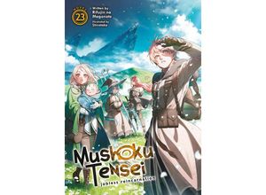 9781685796457 - Mushoku Tensei Jobless Reincarnation (Light Novel) Vol 23 - Rifujin Na Magonote Taschenbuch