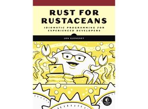 9781718501850 - Rust for Rustaceans - Jon Gjengset Kartoniert (TB)