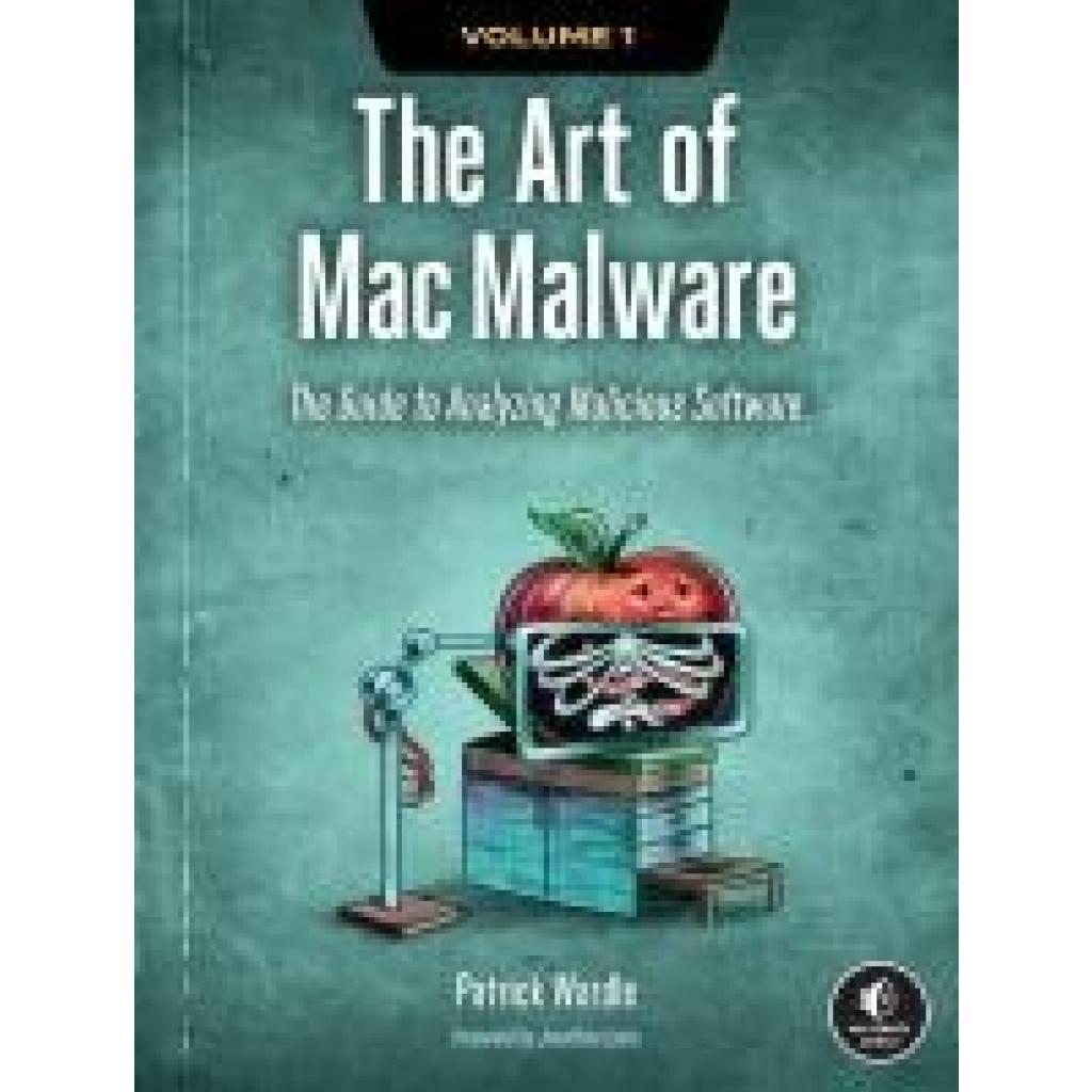 9781718501942 - Wardle Patrick The Art of Mac Malware