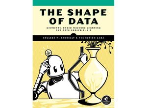 9781718503083 - The Shape of Data - Colleen M Farrelly Yaé Ulrich Gaba Kartoniert (TB)