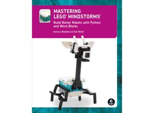 9781718503144 - Mastering LEGO® MINDSTORMS - Barbara Bratzel Rob Torok Kartoniert (TB)