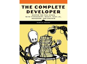 9781718503281 - The Complete Developer - Martin Krause Kartoniert (TB)