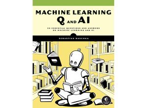 9781718503762 - Machine Learning Q and AI - Sebastian Raschka Kartoniert (TB)