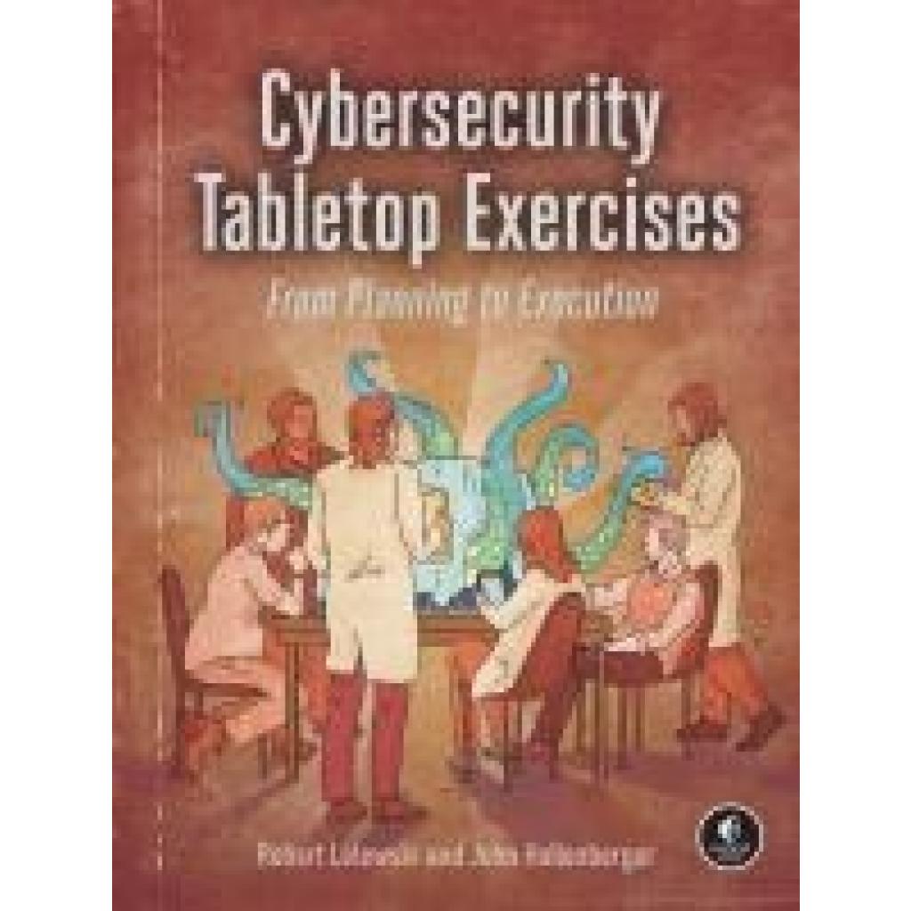 9781718503823 - Lelewski Robert Cybersecurity Tabletop Exercises