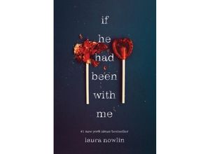 9781728205489 - Laura Nowlin - GEBRAUCHT If He Had Been with Me - Preis vom 04112023 060105 h