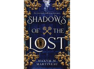 9781728211121 - Shadows of the Lost - Maxym M Martineau Kartoniert (TB)