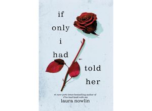 9781728276229 - If Only I Had Told Her - Laura Nowlin Kartoniert (TB)