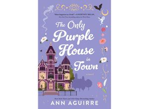 9781728291444 - The Only Purple House in Town - Ann Aguirre Taschenbuch