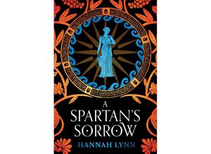 9781728291505 - A Spartans Sorrow - Hannah Lynn Kartoniert (TB)