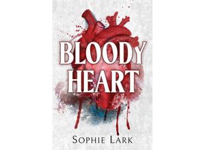 9781728295381 - Bloody Heart - Sophie Lark Taschenbuch