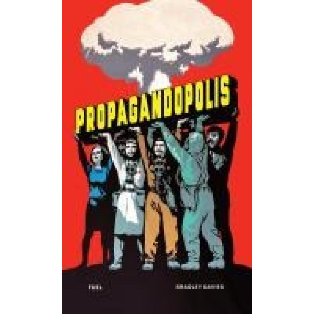 9781739887858 - Davies Bradley Propagandopolis