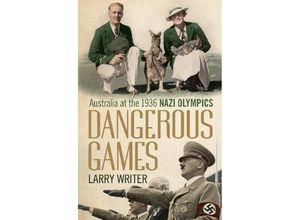 9781743319383 - Dangerous Games - Larry Writer Kartoniert (TB)