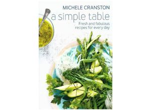 9781743365557 - Simple Table - Michele Cranston Kartoniert (TB)