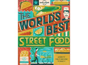 9781760340650 - Lonely Planet Food   Lonely Planet Worlds Best Street Food mini - Lonely Planet Food Kartoniert (TB)