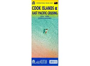 9781771291774 - InternTravel Maps   Cook Islands & East Pacific Cruising Karte (im Sinne von Landkarte)