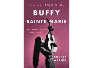 9781771643580 - Buffy Sainte-Marie - Andrea Warner Gebunden