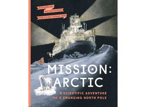 9781771649568 - Mission Arctic - Katharina Weiss-Tuider Gebunden