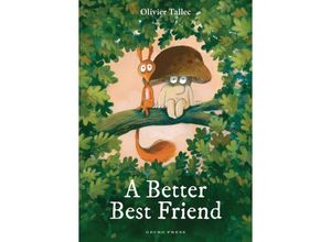 9781776575732 - A Better Best Friend - Olivier Tallec Gebunden