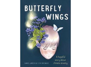 9781778400827 - Butterfly Wings - Samuel Larochelle Gebunden