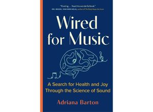 9781778401114 - Wired for Music - Adriana Barton Kartoniert (TB)