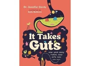 9781778401640 - It Takes Guts - Jennifer Dr Gardy Kartoniert (TB)