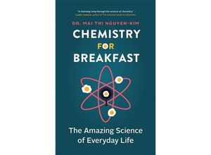 9781778401916 - Chemistry for Breakfast - Mai Thi Nguyen-Kim Kartoniert (TB)