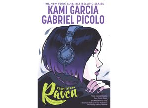 9781779507273 - Teen Titans Raven - Kami Garcia Gebunden