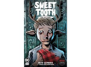 9781779510327 - Sweet Tooth The Return - Jeff Lemire Kartoniert (TB)