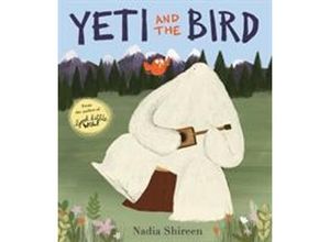 9781780080147 - Yeti and the Bird - Nadia Shireen Taschenbuch