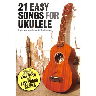 9781780382586 - 21 easy songs for ukulele