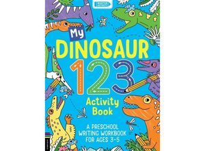 9781780558547 - My Dinosaur 123 Activity Book - Sophie Foster Kartoniert (TB)