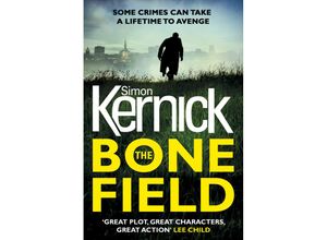 9781780894546 - The Bone Field - Simon Kernick Kartoniert (TB)