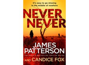 9781780895444 - Never Never - James Patterson Candice Fox Kartoniert (TB)