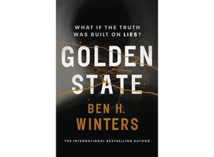 9781780897271 - Golden State - Ben H Winters Kartoniert (TB)