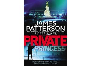 9781780898759 - Private Princess - James Patterson Kartoniert (TB)