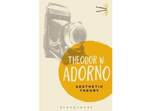 9781780936598 - Aesthetic Theory - Theodor W Adorno Kartoniert (TB)