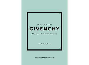 9781780972770 - Little Book of Givenchy - Karen Homer Gebunden