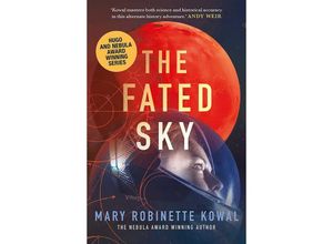 9781781087329 - The Fated Sky - Mary Robinette Kowal Kartoniert (TB)