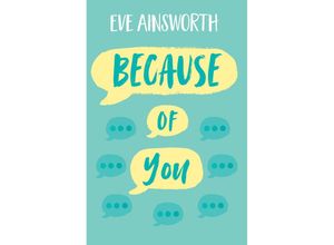 9781781128671 - Because of You - Eve Ainsworth Taschenbuch